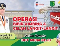 Ayo..!! Buruan Ikuti Operasi Bibir Sumbing Gratis di RSUD Sekayu