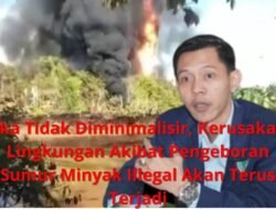 Potensi Kekayaan SDA Muba Bakal Membuat Bumerang Bagi Lingkungan
