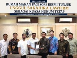RM PAGI SORE Resmi Tunjuk UNGGUL SAKAHIRA Lawfirm Sebagai Konsultan Hukum Tetap