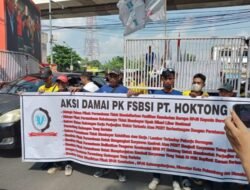 Ratusan Buruh PT Hoktong Tuntut Hentikan PHK Sepihak dan Bayar Upah Lembur